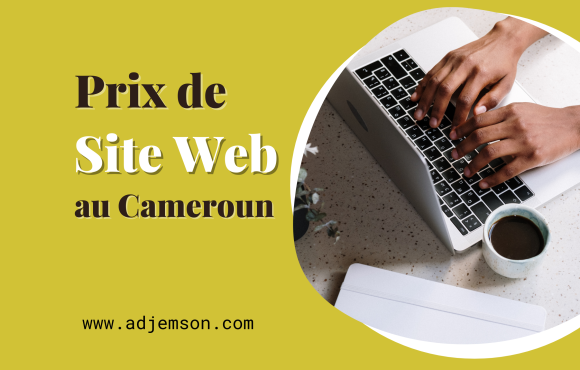 Combien coûte un site web au Cameroun avant de vous en faire créer un ? Vous avez reçu un prix pour votre site web et souhaitez le comparer ? Combien coûte un site internet au Cameroun à Yaoundé ?